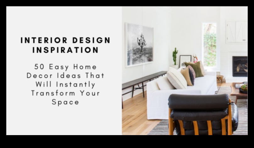 Transformă-ți spațiul cu 5 sfaturi simple de decorare 2 Transformă-ți spațiul cu idei de decor